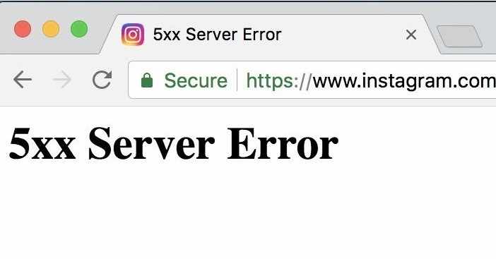 Сбой 5xx Server Error на сайте Инстаграм